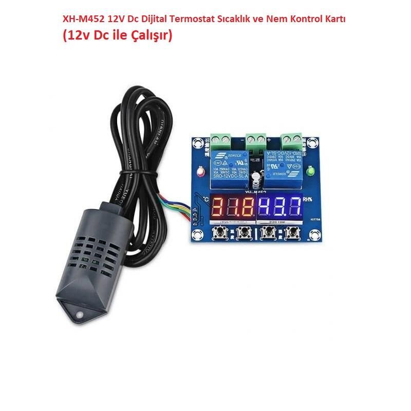 XH-M452 12V Dc Dijital Termostat Sıcaklık ve Nem Kontrol Kartı  (12v Dc ile Çalışır)