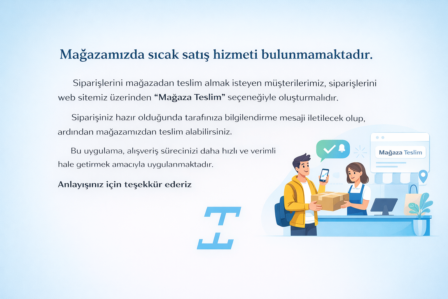 mağaza teslim